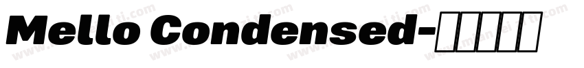 Mello Condensed字体转换